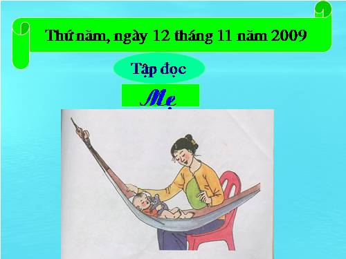 Tuần 12. Mẹ