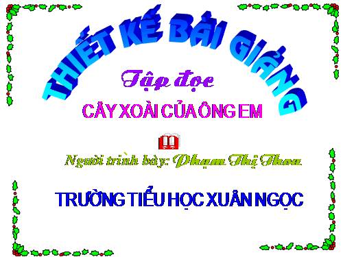 Tuần 11. Cây xoài của ông em