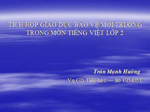 Tích hợp Bảo vệ môi trường Tiếng Việt lớp 2