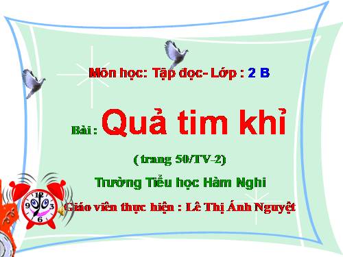 Tuần 24. Quả tim khỉ