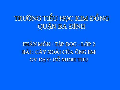 Tuần 11. Cây xoài của ông em
