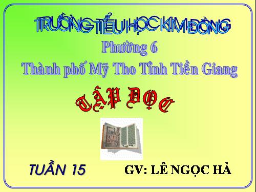 Tuần 15. Hai anh em