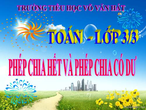 Phép chia hết và phép chia có dư