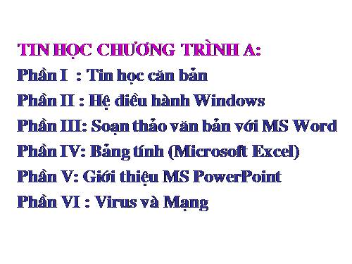 Giao trinh Tin hay ( day du )
