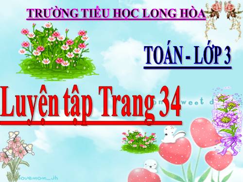 Luyện tập Trang 34