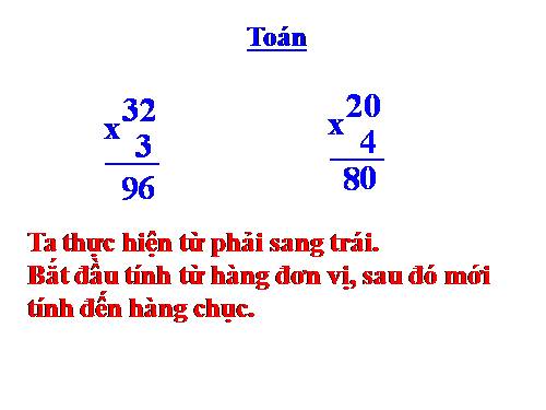 Nhân số có hai chữ số với số có một chữ số (có nhớ)