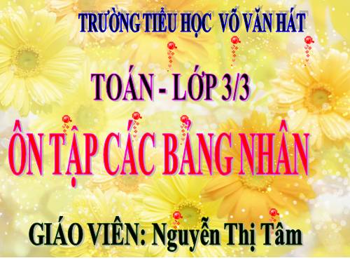 Ôn tập các bảng nhân