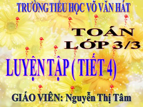 Cộng, trừ các số có ba chữ số (không nhớ)