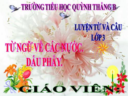 LUYỆN TỪ&CÂU  LỚP 3. TUẦN 31