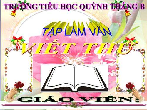 TẬP LÀM VĂN  LỚP 3. TUẦN 30