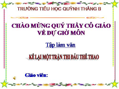 TẬP LÀM VĂN  LỚP 3. TUẦN 28