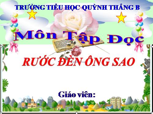 TẬP ĐỌC LỚP 3. TUẦN 26