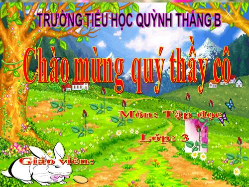 TẬP ĐỌC LỚP 3. TUẦN 24