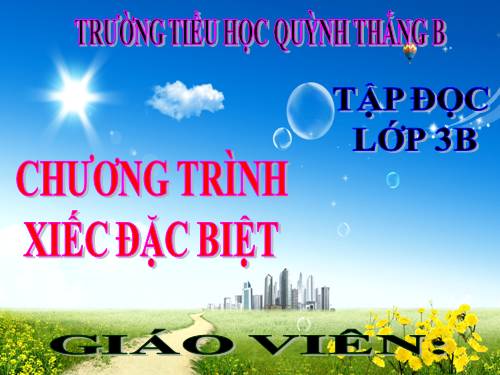 TẬP ĐỌC LỚP 3. TUẦN 23