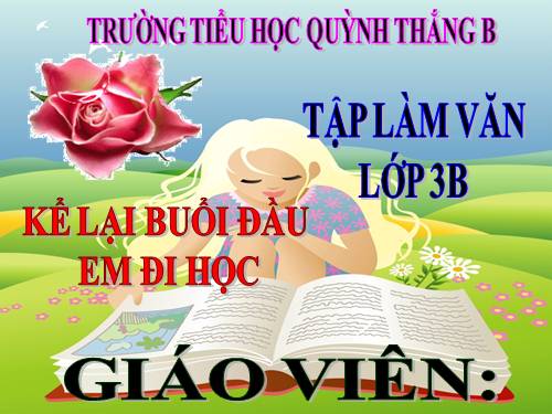 TẬP LÀM VĂN LỚP 3. TUẦN 6