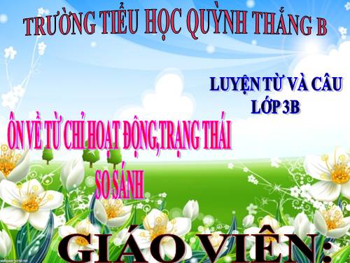 LUYỆN TỪ & CÂU 3.YUẦN 7