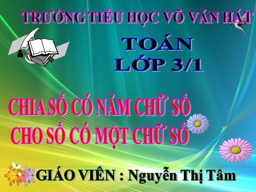 Chia số có năm chữ số cho số có một chữ số