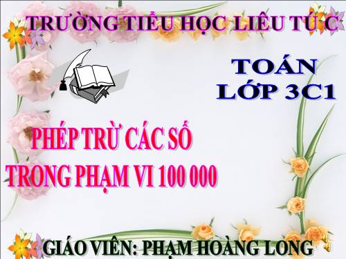 Phép trừ các số trong phạm vi 100 000