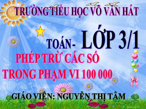 Phép trừ các số trong phạm vi 100 000