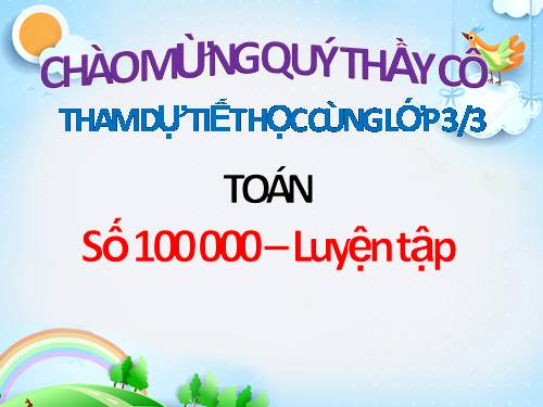 Số 100 000 - Luyện tập