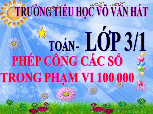 Phép cộng các số trong phạm vi 100 000