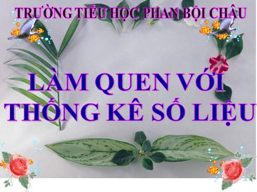 Làm quen với thống kê số liệu