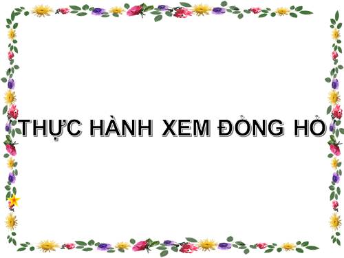 Thực hành xem đồng hồ