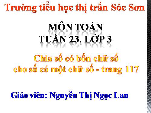 Chia số có bốn chữ số cho số có một chữ số