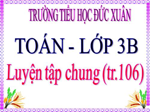Luyện tập chung Trang 106