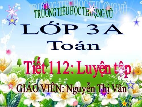 Nhân số có bốn chữ số với số có một chữ số (tiếp theo)