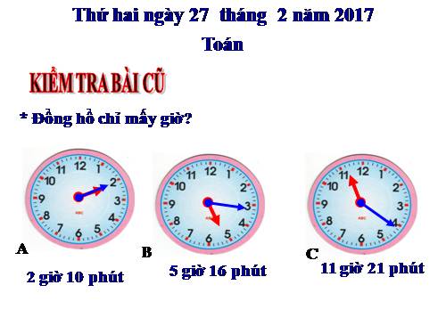 Thực hành xem đồng hồ (tiếp theo)