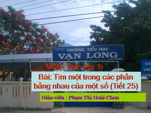 Tìm một trong các phần bằng nhau của một số
