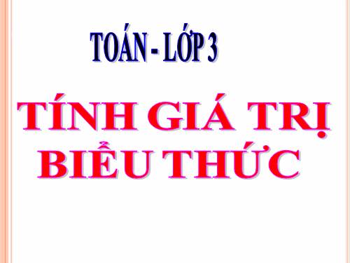 Tính giá trị của biểu thức