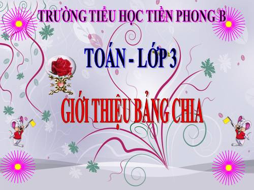 Giới thiệu bảng chia