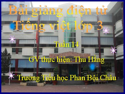 Tập đọc 3: Người liên lạc nhỏ