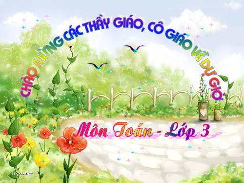 Các Bài giảng khác thuộc Chương trình Toán 3