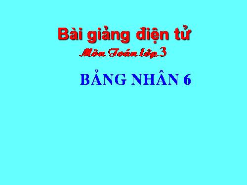 Bảng nhân 6