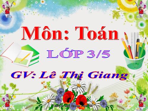 Cộng, trừ các số có ba chữ số (không nhớ)