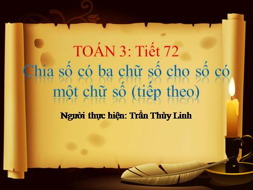 Chia số có ba chữ số cho số có một chữ số (tiếp theo)