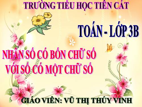 Nhân số có bốn chữ số với số có một chữ số