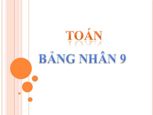 Bảng nhân 9