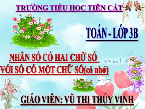 Nhân số có hai chữ số với số có một chữ số (có nhớ)