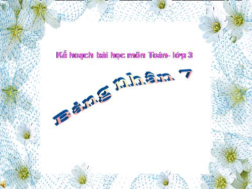 Bảng nhân 7