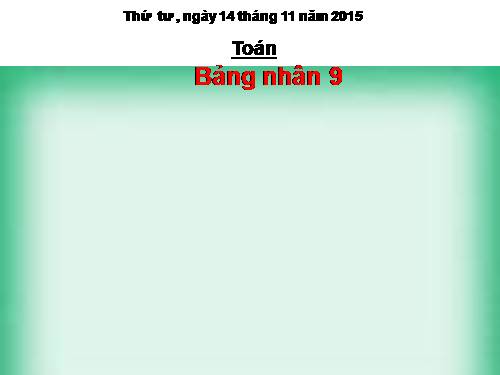 Bảng nhân 9