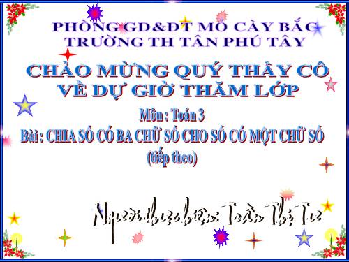 Chia số có ba chữ số cho số có một chữ số (tiếp theo)