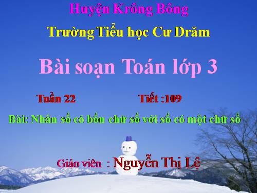 Nhân số có bốn chữ số với số có một chữ số (tiếp theo)