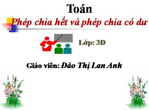 Phép chia hết và phép chia có dư