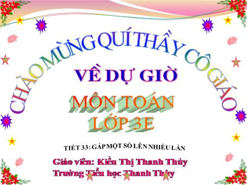Gấp một số lên nhiều lần
