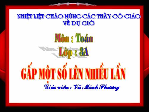 Gấp một số lên nhiều lần