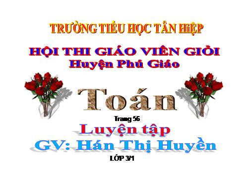 Các Bài giảng khác thuộc Chương trình Toán 3